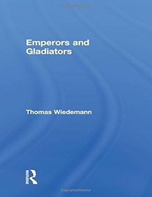 Seller image for Emperors and Gladiators for sale by WeBuyBooks