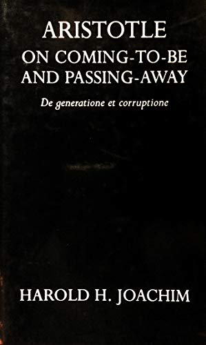 Bild des Verkufers fr On Coming-to-be and Passing-away (Oxford University Press Academic Monograph Reprints S.) zum Verkauf von WeBuyBooks