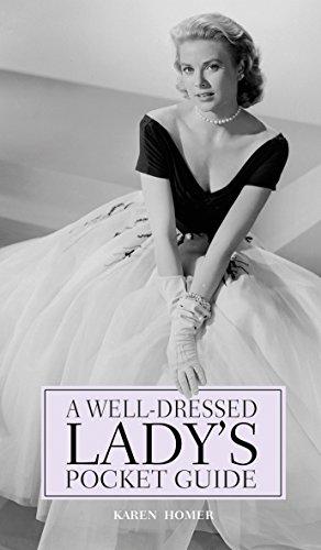 Imagen del vendedor de A Well Dressed Ladies Pocket Guide a la venta por WeBuyBooks