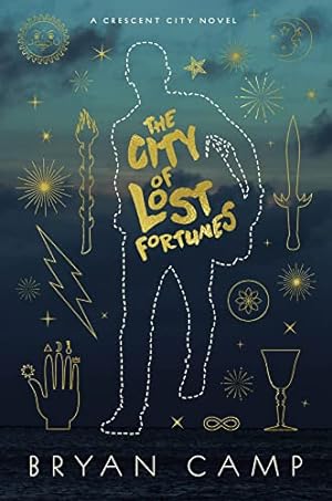 Bild des Verkufers fr The City of Lost Fortunes (Crescent City Novel) zum Verkauf von WeBuyBooks