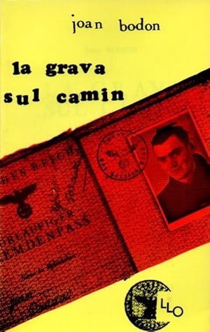 Image du vendeur pour La grava sul camin mis en vente par JP Livres