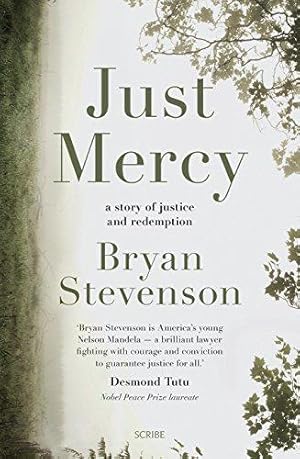 Imagen del vendedor de Just Mercy: a story of justice and redemption a la venta por WeBuyBooks