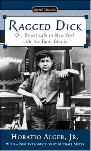 Seller image for Ragged Dick: Or Street Life in New York with the Boot Blacks for sale by WeBuyBooks