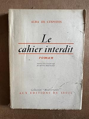 Seller image for Le cahier interdit for sale by Dmons et Merveilles