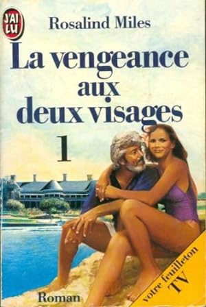 Bild des Verkufers fr La Vengeance aux deux visages tome 1 zum Verkauf von Dmons et Merveilles