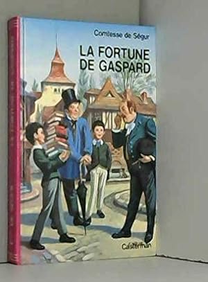 Fortune de gaspard 15 (La)