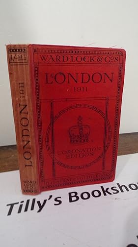 Ward Lock's Red Guide: London Coronation Edition 1911