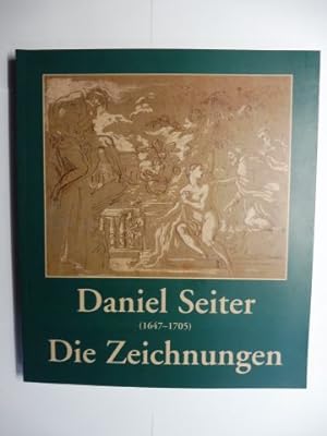 Image du vendeur pour Daniel Seiter (1647-1705) - Die Zeichnungen *. mis en vente par Antiquariat am Ungererbad-Wilfrid Robin