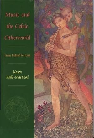 Seller image for Music and the Celtic Otherworld: From Ireland to Iona for sale by WeBuyBooks