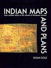 Bild des Verkufers fr Indian Maps and Plans: From Earliest Times to the Advent of European Surveys zum Verkauf von WeBuyBooks