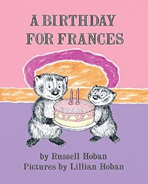 Image du vendeur pour A Birthday for Frances (I Can Read, Level 2) mis en vente par WeBuyBooks 2