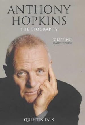 Immagine del venditore per Anthony Hopkins: The Authorised Biography venduto da WeBuyBooks