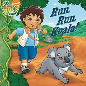 Seller image for Run, Run, Koala ("Go Diego Go!") for sale by WeBuyBooks