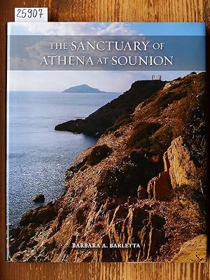 The Sanctuary of Athena at Sounion. With architectural analysis by William B. Dinsmoor jr. and ob...