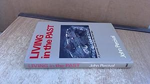 Seller image for Living in the Past for sale by WeBuyBooks