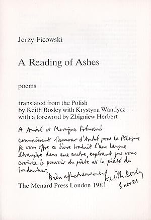 Imagen del vendedor de A reading of ashes. Translated from the polish by Keith Bosley with Krystyna Wandycz. Foreword by Zbingiew Herbert. a la venta por Librairie Jean-Yves Lacroix