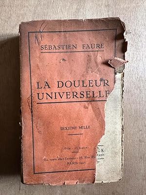 Seller image for La douleur universelle for sale by Dmons et Merveilles