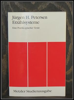 Seller image for Erzhlsysteme. Eine Poetik epischer Texte. for sale by Antiquariat Johann Forster