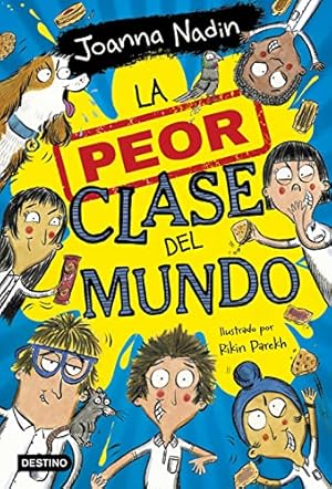 Imagen del vendedor de La peor clase del Mundo 1 a la venta por WeBuyBooks