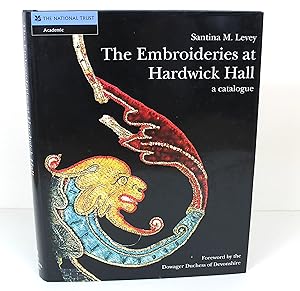 The Embroideries at Hardwick Hall: A Catalogue