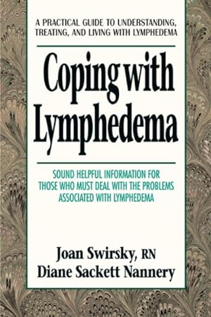 Imagen del vendedor de Coping With Lymphedema a la venta por GreatBookPricesUK