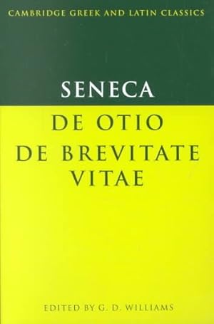 Immagine del venditore per Seneca : De Otio, De Brevitate Vitae -Language: Latin venduto da GreatBookPricesUK