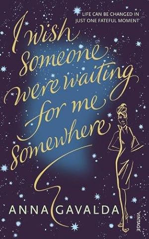 Seller image for I Wish Someone Were Waiting for Me Somewhere for sale by WeBuyBooks