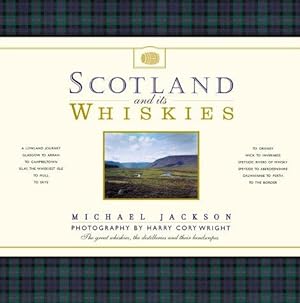 Imagen del vendedor de Scotland and Its Whiskies: The Great Whiskies, the Distilleries and Their Landscapes a la venta por WeBuyBooks