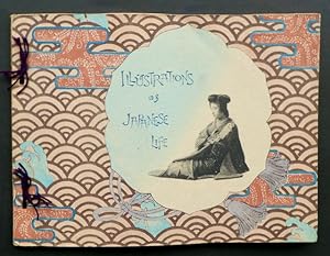 Seller image for Illustrations of Japanese Life : [Industries and Trades; Cover: Woman in kimono seated on the floor]. for sale by Franz Khne Antiquariat und Kunsthandel