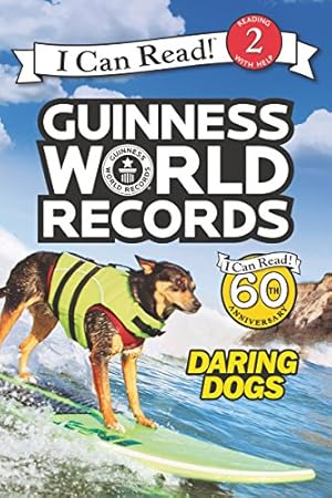 Bild des Verkufers fr Daring Dogs (Guinness World Records: I Can Read! Level 2) zum Verkauf von WeBuyBooks 2