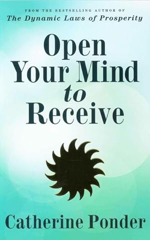 Imagen del vendedor de Open Your Mind to Receive : Revised Edition a la venta por AHA-BUCH GmbH