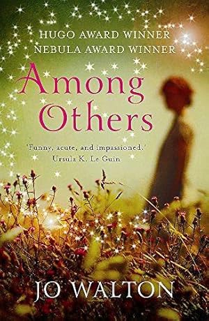 Image du vendeur pour Among Others mis en vente par WeBuyBooks