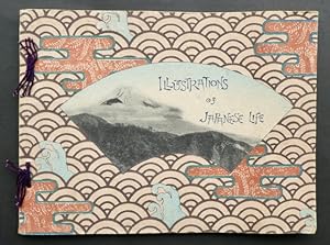 Seller image for Illustrations of Japanese Life : [Women, Children, Pastimes and Customs; Cover: Fujiyama, as an open fan]. for sale by Franz Khne Antiquariat und Kunsthandel