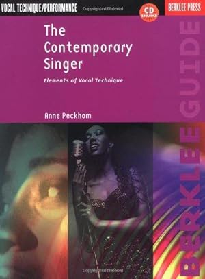 Image du vendeur pour The Contemporary Singer: Elements of Vocal Technique mis en vente par WeBuyBooks