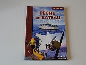 PÊCHE en BATEAU en mer du Nord, Manche et océan Atlantique