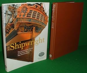 Image du vendeur pour SHIPWRIGHT 2012 The International Annual of Maritime History and Ship Modelmaking [ Published 2011 for Volume 2012 ] mis en vente par booksonlinebrighton