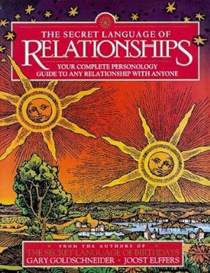 Immagine del venditore per The Secret Language of Relationships: Your Complete Personology Guide to Any Relationship with Anyone venduto da WeBuyBooks