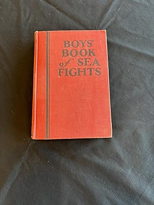 Image du vendeur pour Boys Book Of Sea Fights mis en vente par Jackie's Books