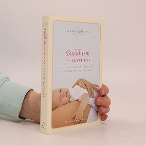 Immagine del venditore per Buddhism for Mothers venduto da Bookbot