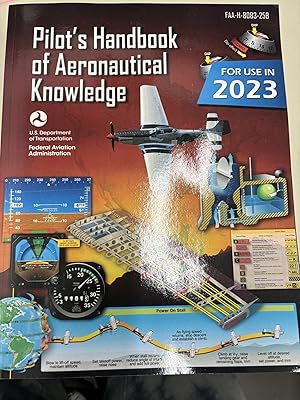 Imagen del vendedor de Pilots Handbook of Aeronautical Knowledge FAA-H-8083-25B (Color Print): Flight Training Study Guide a la venta por GoodwillNI
