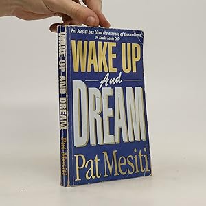 Bild des Verkufers fr Wake Up and Dream zum Verkauf von Bookbot