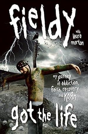 Bild des Verkufers fr Got the Life: My Journey of Addiction, Faith, Recovery, and "Korn": My Journey of Addiction, Faith, Recovery, and Korn zum Verkauf von WeBuyBooks