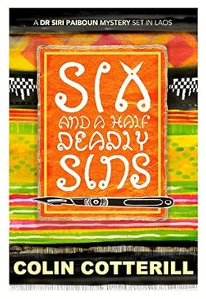 Seller image for Six and a Half Deadly Sins (Dr. Siri Paiboun Mystery) for sale by WeBuyBooks