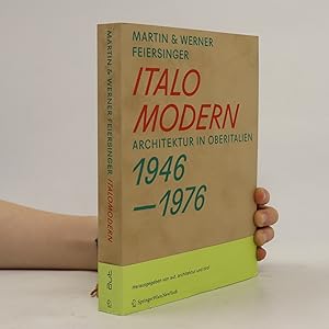 Seller image for Martin & Werner Feiersinger: Italomodern for sale by Bookbot