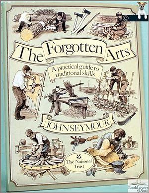 Seller image for The Forgotten Arts for sale by BookLovers of Bath