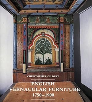 English Vernacular Furniture 1750-1900