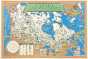 Original Vintage Pictorial Map - Canada and Newfoundland. Their Natural and Industrial Resources