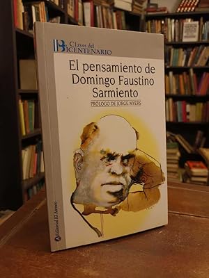 El pensamiento de Domingo Faustino Sarmiento