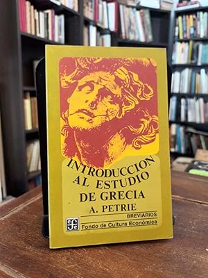 Introducción al estudio de Grecia: Historia, antigüedades y literatura