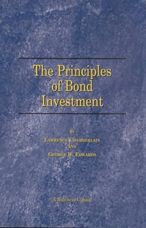 Image du vendeur pour Principles of Bond Investment mis en vente par GreatBookPricesUK